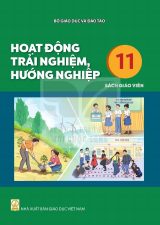 Sách giáo viên Hoạt động trải nghiệm, hướng nghiệp 11 - Kết nối tri thức 2026-2027